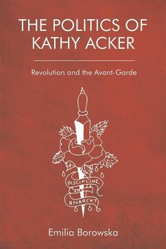 Cover Politics of Kathy Acker (eBook, PDF)