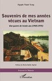 Souvenirs de mes années vécues au Vietnam (eBook, PDF)