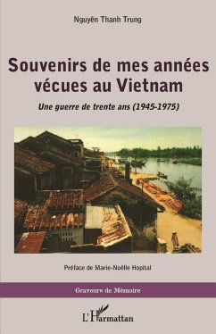 Cover Souvenirs de mes années vécues au Vietnam (eBook, PDF)