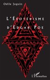 L'Ésotérisme d'Edgar Poe (eBook, PDF) L'Ésotérisme d'Edgar Poe (eBook, PDF)