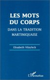 Les mots du corps dans la tradition martiniquaise (eBook, PDF)