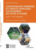 Concessions minières et droits fonciers coutumiers en Côte d'Ivoire (eBook, PDF)