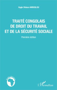 Cover Traité congolais de droit du travail et de la sécurité sociale (eBook, PDF)