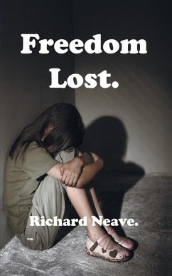 Cover Freedom Lost. (eBook, ePUB)