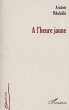 A L'HEURE JAUNE (eBook, PDF) - Bild 1