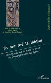 Ils ont tue le metier (eBook, ePUB)