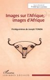 Images sur l'Afrique, images d'Afrique (eBook, ePUB)