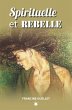 Spirituelle et Rebelle (eBook, ePUB) - Bild 1