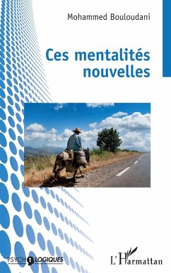Ces mentalités nouvelles (eBook, ePUB) - Bouloudani