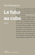 Le futur au cube (eBook, PDF) - Bild 1