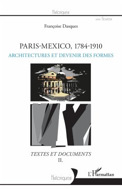 Paris-Mexico, 1784-1910 (eBook, PDF) - Dasques