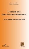 L'enfant pris dans ses environnements (eBook, ePUB)