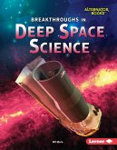 Breakthroughs in Deep Space Science (eBook, ePUB)