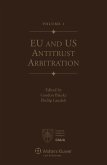 EU and US Antitrust Arbitration (eBook, PDF) EU and US Antitrust Arbitration (eBook, PDF)