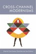 Cross-Channel Modernisms (eBook, ePUB) - Bild 1