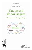 L'arc-en-ciel de nos langues (eBook, ePUB)