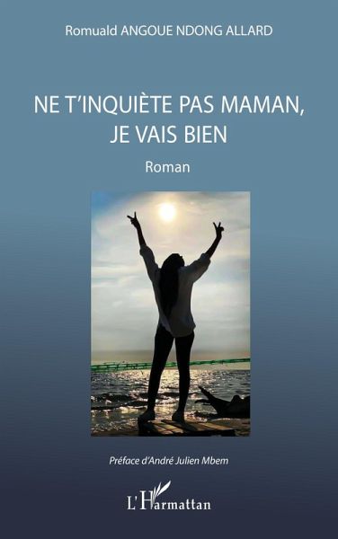 Ne t'inquiète pas maman, je vais bien (eBook, PDF) Ne t'inquiète pas maman, je vais bien (eBook, PDF)