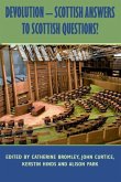 Devolution - Scottish Answers to Scottish Questions? (eBook, PDF)