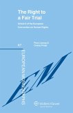 Right to a Fair Trial (eBook, PDF) Right to a Fair Trial (eBook, PDF)