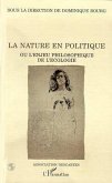 La nature en politique ou enjeu philosophique de l'écologie (eBook, PDF)