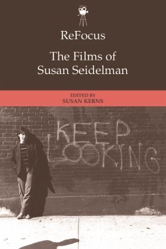 ReFocus: The Films of Susan Seidelman (eBook, ePUB)