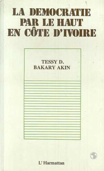 La démocratie par le haut en Côte d'Ivoire (eBook, PDF)