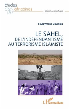 Cover Le Sahel, de l'independantisme au terrorisme islamiste (eBook, ePUB)