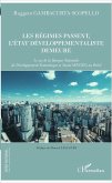 Les régimes passent, l'Etat developpementaliste demeure (eBook, ePUB)