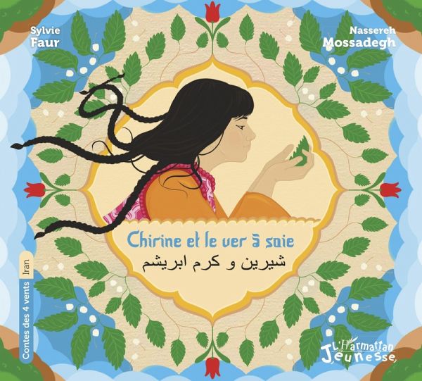 Chirine et le ver à soie (eBook, PDF) Chirine et le ver à soie (eBook, PDF)