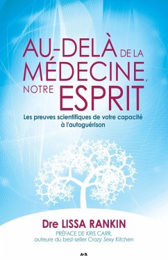 Cover Au-delà de la médecine, notre esprit (eBook, ePUB)