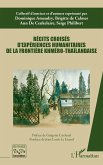 Récits croisés d'expériences humanitaires de la frontière khméro-thaïlandaise (eBook, PDF)