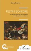 Festin sonore (eBook, ePUB)