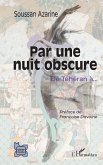 Par une nuit obscure (eBook, PDF)