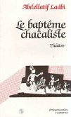 Le baptême chacaliste (eBook, PDF)