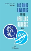 Les mains bavardes et les oreilles barrées (eBook, PDF)