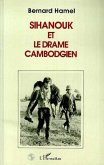 Sihanouk et le drame cambodgien (eBook, PDF)