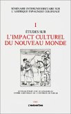 Etudes sur l'impact culturel du Nouveau Monde (eBook, PDF)