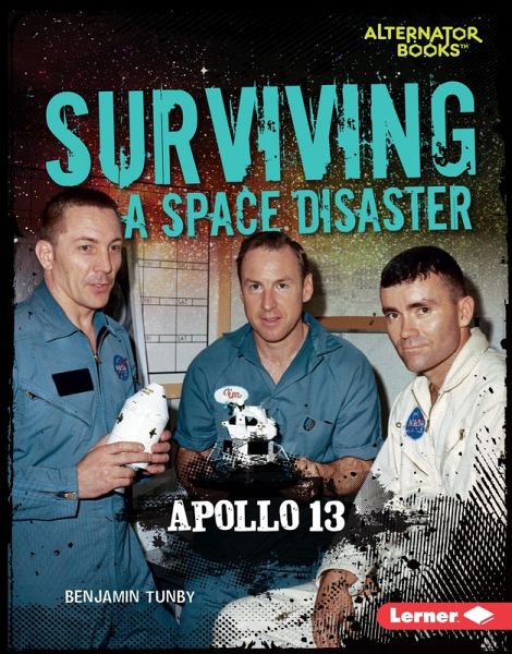 Surviving a Space Disaster (eBook, ePUB) Surviving a Space Disaster (eBook, ePUB)