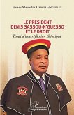 Le président Denis Sassou-N'Guesso et le droit (eBook, PDF)