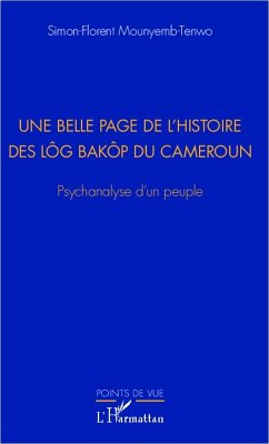 Cover Une belle page de l'histoire des Lôg Baköp du Cameroun (eBook, PDF)
