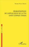 Problématique de l'application de la TVA dans l'espace OHADA (eBook, PDF)