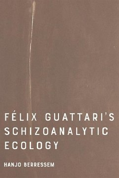 Cover Felix Guattari's Schizoanalytic Ecology (eBook, PDF)