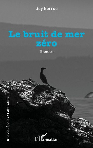 Le bruit de mer zéro (eBook, PDF)