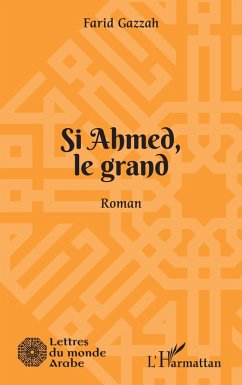 Cover Si Ahmed, le grand (eBook, PDF)