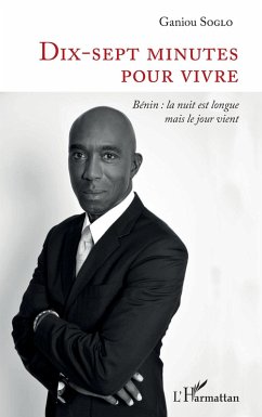Dix-sept minutes pour vivre (eBook, PDF) - Soglo