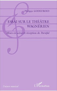 Essai sur le théâtre wagnérien (eBook, PDF) Cover Essai sur le théâtre wagnérien (eBook, PDF)