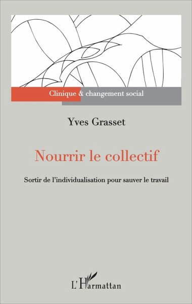 Nourrir le collectif (eBook, ePUB)