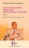 Chants solaires pour dire Denis Sassou-Nguesso (eBook, PDF)