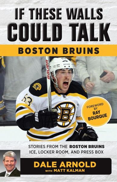 If These Walls Could Talk: Boston Bruins (eBook, PDF)