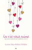 La vie vous aime (eBook, ePUB)
